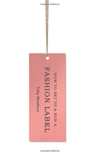 How to Set Up and Run a Fashion Label