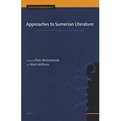 Approaches to Sumerian Literature: Studies in Honour of Stip (H.L.J. Vanstiphout) (Cuneiform Monographs)