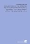 Roman Stoicism: Being Lectures on the History of the Stoic Philosophy With Special Reference to Its Development Within the Roman Empire (1911)