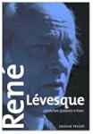 Rene Levesque and the Parti Quebecois...