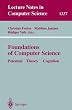 Foundations of Computer Science: Potential-Theory-Cognition (Lecture Notes in Computer Science)
