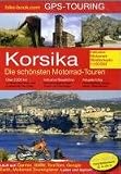 Korsika - Die sch&ouml;nsten Motorradtouren - Geocenter