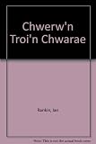 Chwerw'n troi'n chwarae