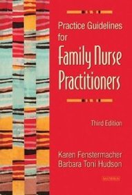 Practice Guidelines for Family Nurse Practitioners