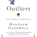 Outliers: The Story of Success [AUDIOBOOK] [UNABRIDGED]