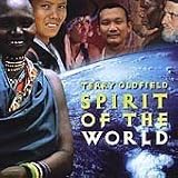 Click for more about Terry Oldfield: Spirit of the World.