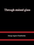 Through stained glass