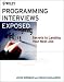 Programming Interviews Exposed Publisher: Wiley