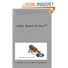 Why Does E=mc2? (And Why Should We Care?)