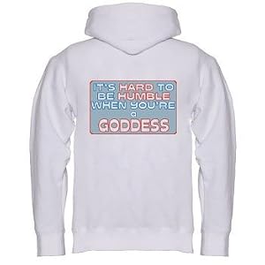 It's hard to be humble when you're a Goddess Youth Zippered Hooded (Hoody Hoodie) Sweatshirt Fleece Jacket (Various Colors Avail)