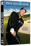 Search : Phil Mickelson- Secrets of the Short Game - DVD