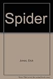 Spider : the story of a predator and its prey