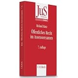 �ffentliches Recht/Assessorexamen: Klausurtypen, wiederkehrende Probleme und Formulierungshilfenvon "Roland Kintz"