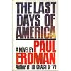 The Last Days of America