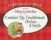 Book Cookin' Up Traditional Dishes And Faith:  (Christmas at Home)