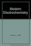 Modern electrochemistry : an introduction to an interdisciplinary area