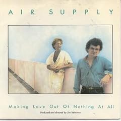 MAKING LOVE OUT OF NOTHING AT ALL 7" (45) UK ARISTA 1983 PRODUCED BY JIM STEINMAN B/W LATE AGAIN LIVE VERSION (ARIST541) PIC SLEEVE