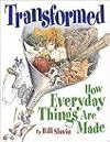 Transformed