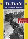 The D-day and Battle of Normandy