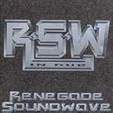 Renegade Soundwave in Dub