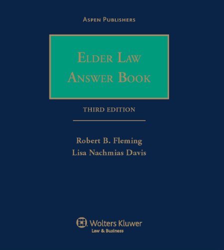 Elder Law Answer Book 3rd Edition