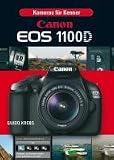 Canon EOS 1100D: Kameras f&Atilde;&frac14;r Kenner