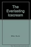 The everlasting icecream