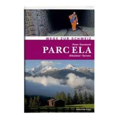 Parc Ela: Wege zur Schweiz