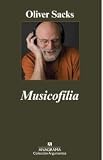 Musicofilia. Relatos de Musica y el Cerebro
