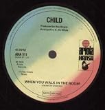 WHEN YOU WALK IN THE ROOM 7" (45)
