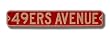SAN FRANCISCO 49ERS "49ERS AVENUE" Authentic METAL STREET SIGN (6" X 36")