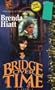 Bridge over Time (Harlequin Superromance No. 592)