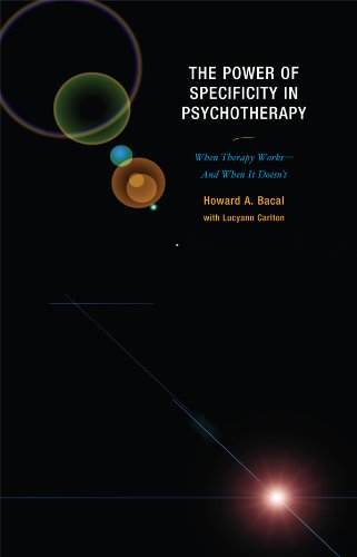The Power of Specificity in Psychotherapy: When Therapy Works-And When It Doesn't