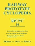 RAILWAY PROTOTYPE CYCLOPEDIA 16