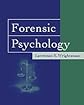 Forensic Psychology (with InfoTrac )