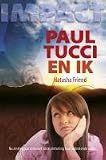 Paul Tucci en ik / druk 1
