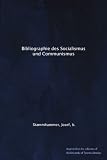 Bibliographie des Socialismus und Communismus (German Edition)