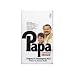 Papa: A Personal Memoir