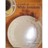 A look at white ironstone