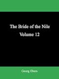 The Bride of the Nile  Volume 12