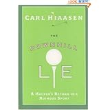The Downhill Lie: A Hacker's Return to a Ruinous Sport
