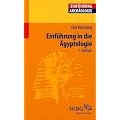 Einf�hrung in die �gyptologie: Stand - Methoden - Aufgaben