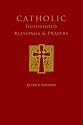 Catholic Household Blessings and Prayers