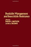 Pesticide management and insecticide resistance