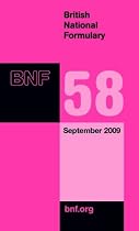 British national formulary: 58: September 2009