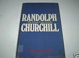 Randolph Churchill, the young unpretender : essays by his friends