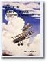 High in the Empty Blue: The History of 56 Squadron, Rfc/Raf 1916-1920