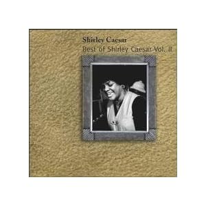 Best of Shirley Caesar 2
