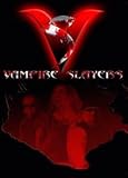 Vampire Slayers