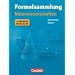 Formelsammlungen Sekundarstufe I und II - Bayern: 8.-12. Jahrgangsstufe - Mathematik - Naturwissenschaften: Formelsammlung mit Merkhilfe